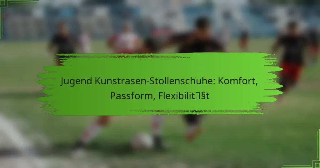 Jugend Kunstrasen-Stollenschuhe: Komfort, Passform, Flexibilität